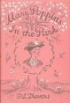 Mary Poppins in the Park by P. L. Travers
