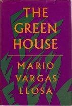 The Green House by Mario Vargas Llosa