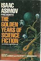 Isaac Asimov Presents the Golden Years of…