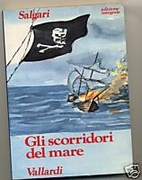 Gli scorridori del mare by Emilio Salgari