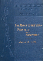 The March to the Sea: Franklin and Nashville…