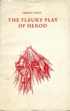 Fleury of Play of Herod (Mediaeval Sources…