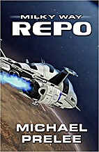 Milky Way Repo by Michael Prelee