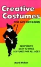 Creative Costumes for Any Occasion by Mark…