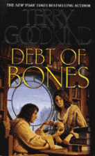 Debt of Bones by Terry Goodkind