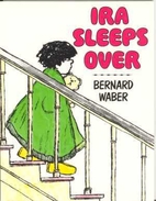 Ira Sleeps Over by Bernard Waber