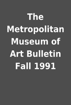 The Metropolitan Museum of Art Bulletin Fall…