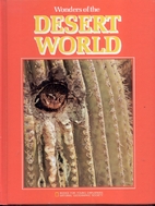 Wonders of the Desert World (Books for Young…