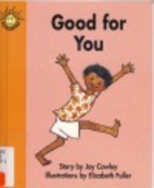 Good For You by Joy Cowley