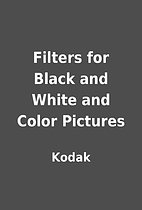 Filters for Black and White and Color…
