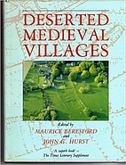 Deserted medieval villages : studies by M.…