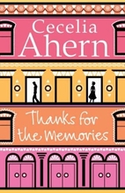 Thanks for the Memories: A Novel by Cecelia…