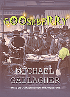 Gooseberry (Send for Octavius Guy Book 1) by…
