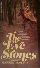 The Eye Stones by Harriet Esmond