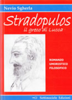 Stradopulos: il greco di Lucca by Nevio…