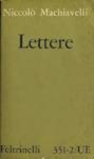 Lettere by Niccolò Machiavelli
