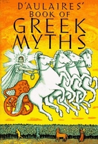 D'Aulaires' Book of Greek Myths by…