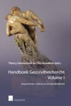 Handboek Gezondheidsrecht. Volume I.…