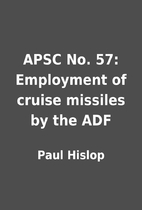 APSC No. 57: Employment of cruise missiles…