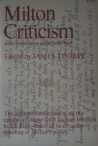 Milton criticism; selections from four…