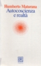 Autocoscienza e realtà by Humberto R.…