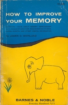 How to Improve Your Memory by James D.…