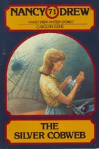 The Silver Cobweb by Carolyn Keene