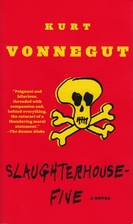 Slaughterhouse-Five: A Novel by Kurt…