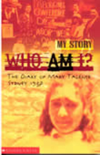 Who am I?: The Diary of Mary Talence,…
