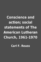 Conscience and action; social statements of…