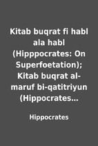 Kitab buqrat fi habl ala habl (Hipppocrates:…