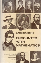 Encounter with Mathematics. by L. Garding