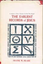 The Earliest Records of Jesus by Francis…