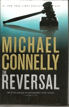 The Reversal by Michael Connelly