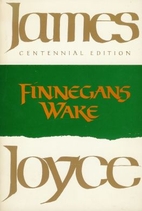 Finnegans Wake by James Joyce