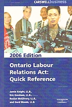 Ontario Labour Relations Act: Quick…