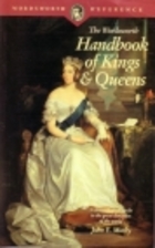 The Wordsworth Handbook of Kings and Queens…