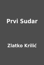Prvi Sudar by Zlatko Krilić