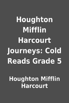 Houghton Mifflin Harcourt Journeys: Cold…
