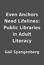 Even Anchors Need Lifelines: Public…