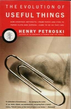 The Evolution of Useful Things by Henry…