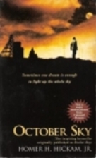 OCTOBER SKY by Homer Hickam
