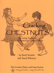 Cracking Chestnuts by David Smukler