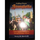 PULLING DOWN STRONGHOLDS by Henry M. Morris