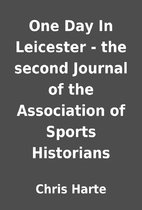 One Day In Leicester - the second Journal of…