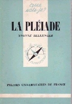 La Pléiade by Yvonne Bellenger