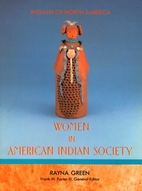 Women in American Indian Society (Indians of…