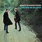 Sounds of Silence by Simon & Garfunkel