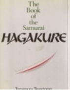 Hagakure by Yamamoto Tsunetomo