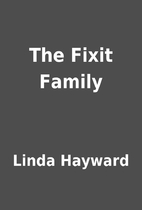 The Fixit Family by Linda Hayward